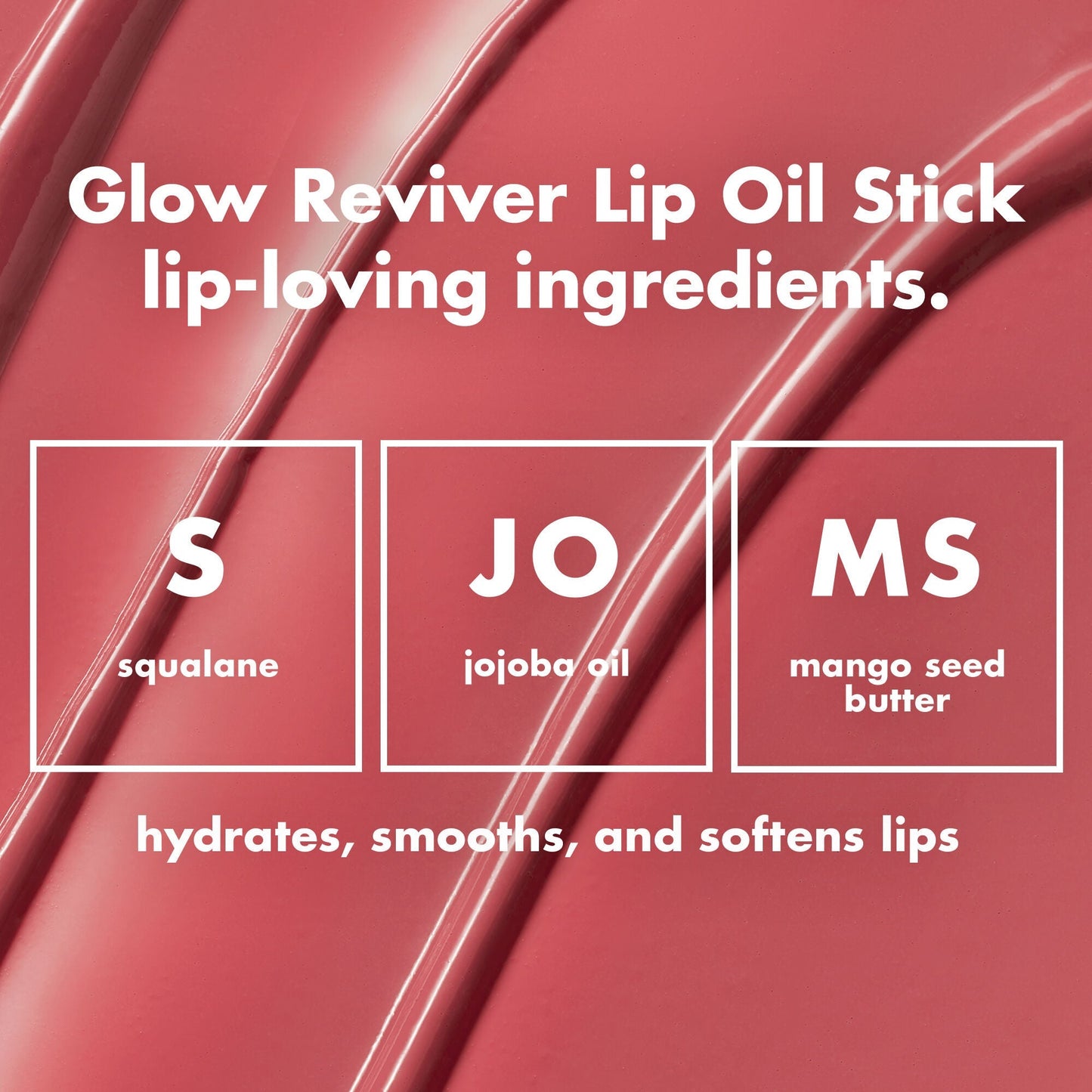 glow-reviver-lip-oil-stick-i2 0226_EDU_GRLipOilStick_Ingredients_8d407fe5-75fc-4ac2-84c8-b3e9303f05f8.jpg