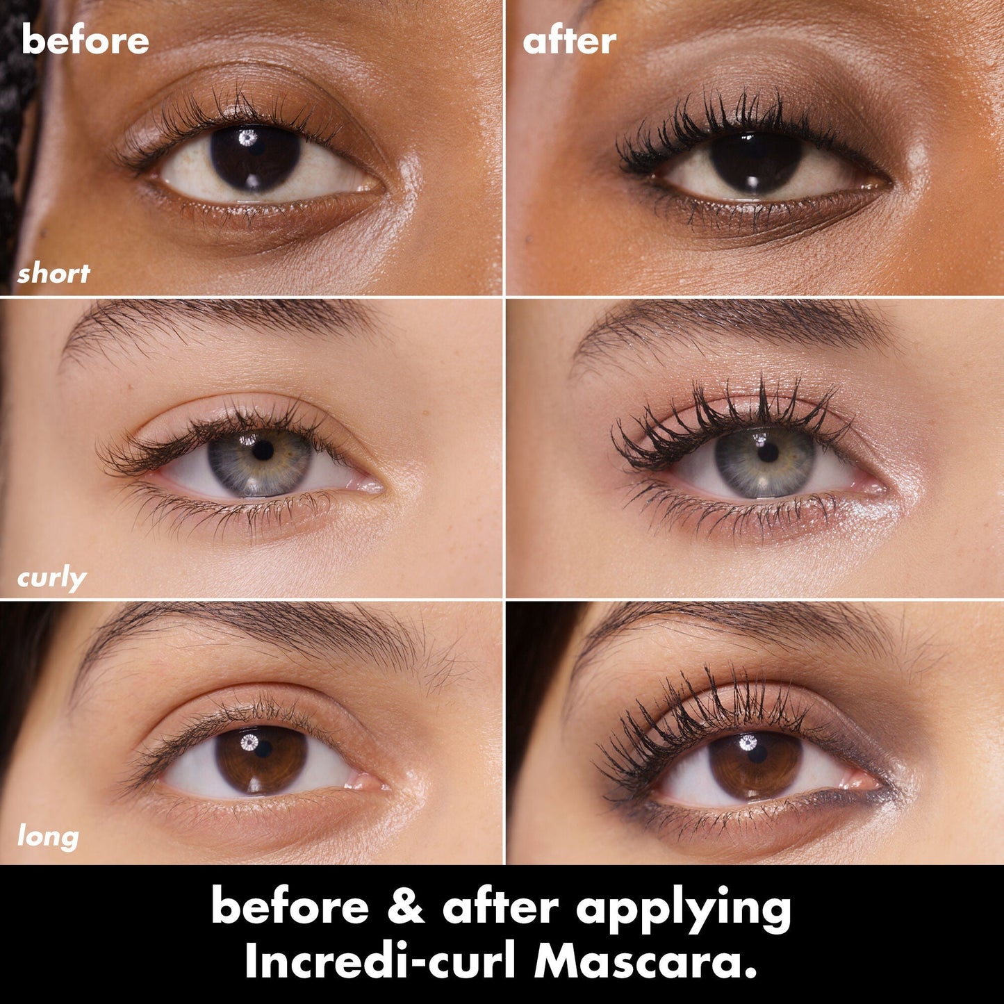 incredi-curl-mascara-d6 0226_EDU_IncrediCurlMascara_BA_GRID_663397b9-4daf-46b0-af3f-0b1121c4e6d2.jpg