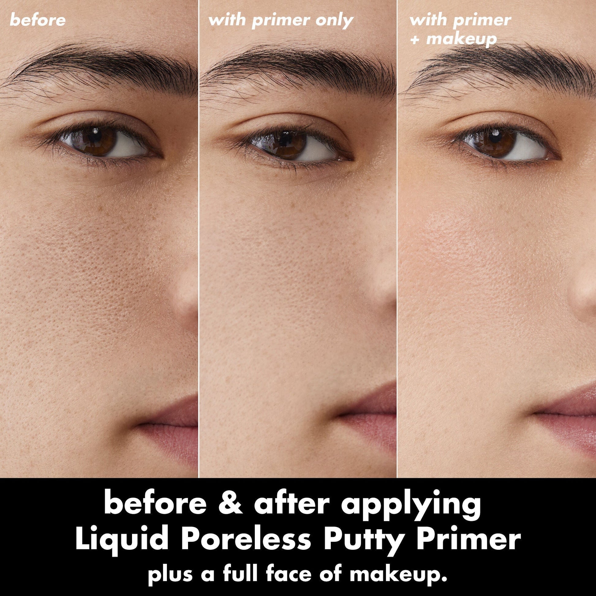 liquid-poreless-putty-primer-s4 0326_EDU_LiquidPorelessPuttyPrimer_BA_TRIPTYCH_Patrick.jpg