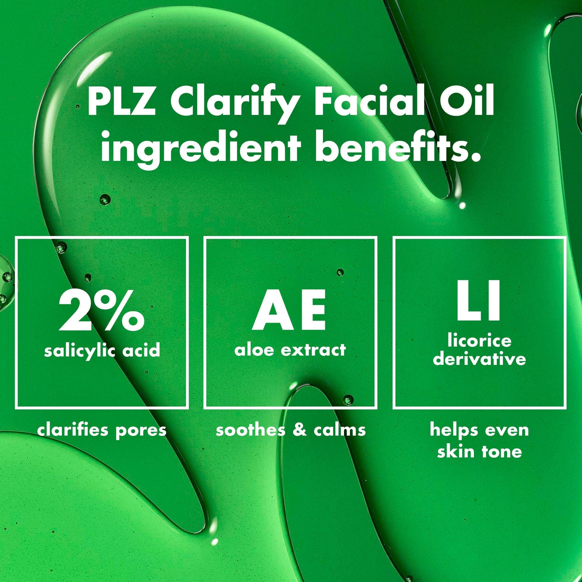 plz-clarify-facial-oil-d2 0326_EDU_PlzClarify_Ingredients.jpg