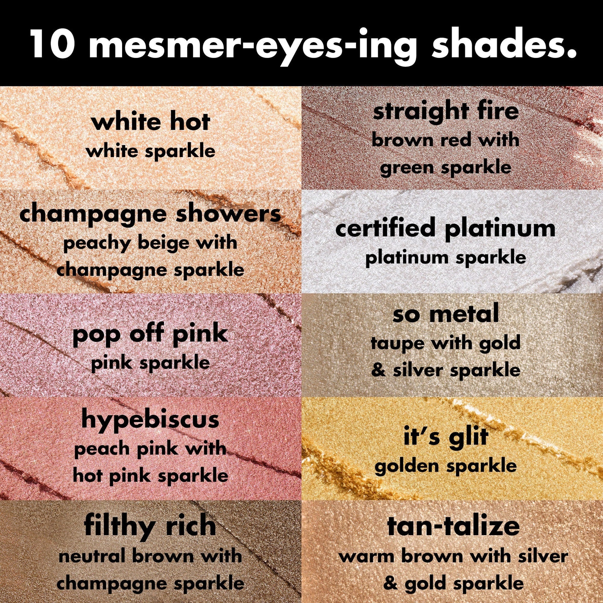 fine-as-fleck-glitter-eyeshadow-f5 0426_EDU_FineAsFleckGlitterEyeshadow_Shades_a07320f2-c485-4bd7-8b95-97a190321f0c.jpg