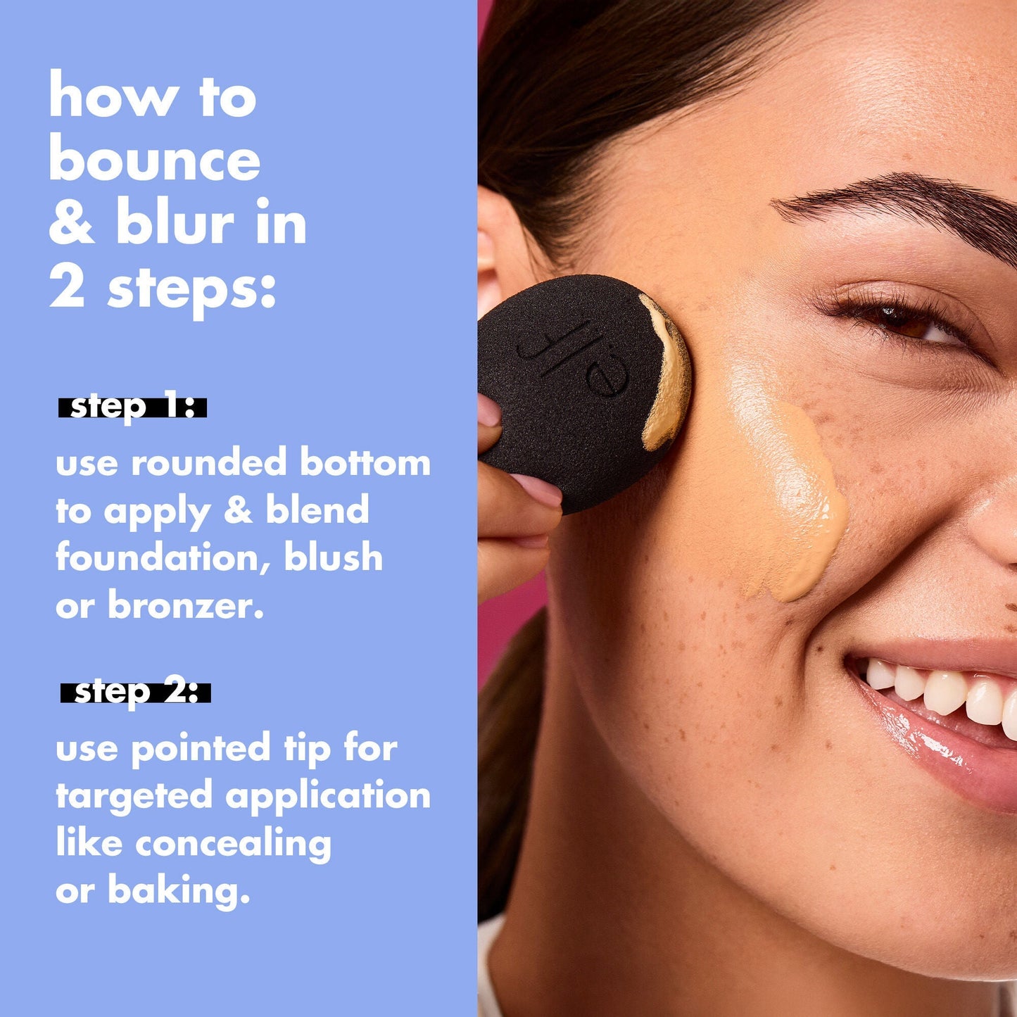 bounce-and-blur-pro-sponge-u3 FA26_EDU_SET-IT-BRIGHT_SHADE_HOW-TO_3a953e85-9353-406a-8996-a4df7be3736a.jpg