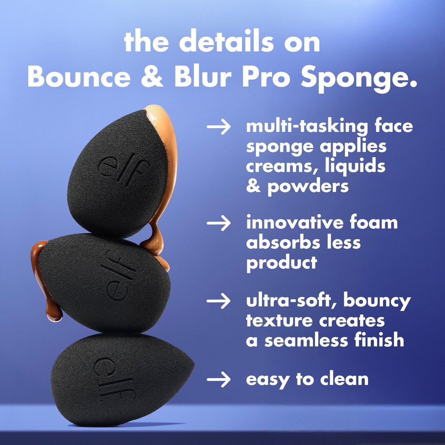 bounce-and-blur-pro-sponge-u3 FA26_EDU_SET-IT-BRIGHT_SHADE_PRODUCT-INFO_7451ac7e-3362-469d-b416-071f142cc016.jpg